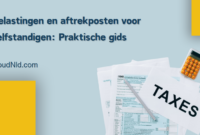 Belastingen en aftrekposten Belastingen en aftrekposten
