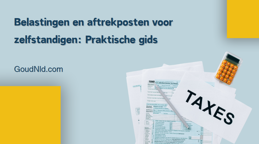 Belastingen en aftrekposten