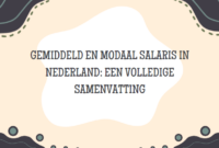 Gemiddeld en Modaal Salaris Gemiddeld en Modaal Salaris