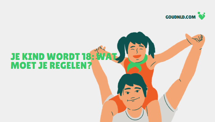 Je Kind Wordt 18