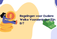 Regelingen voor Ouders