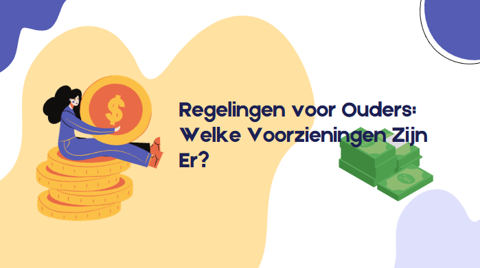 Regelingen voor Ouders