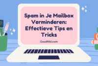 Spam in Je Mailbox Verminderen Spam in Je Mailbox Verminderen